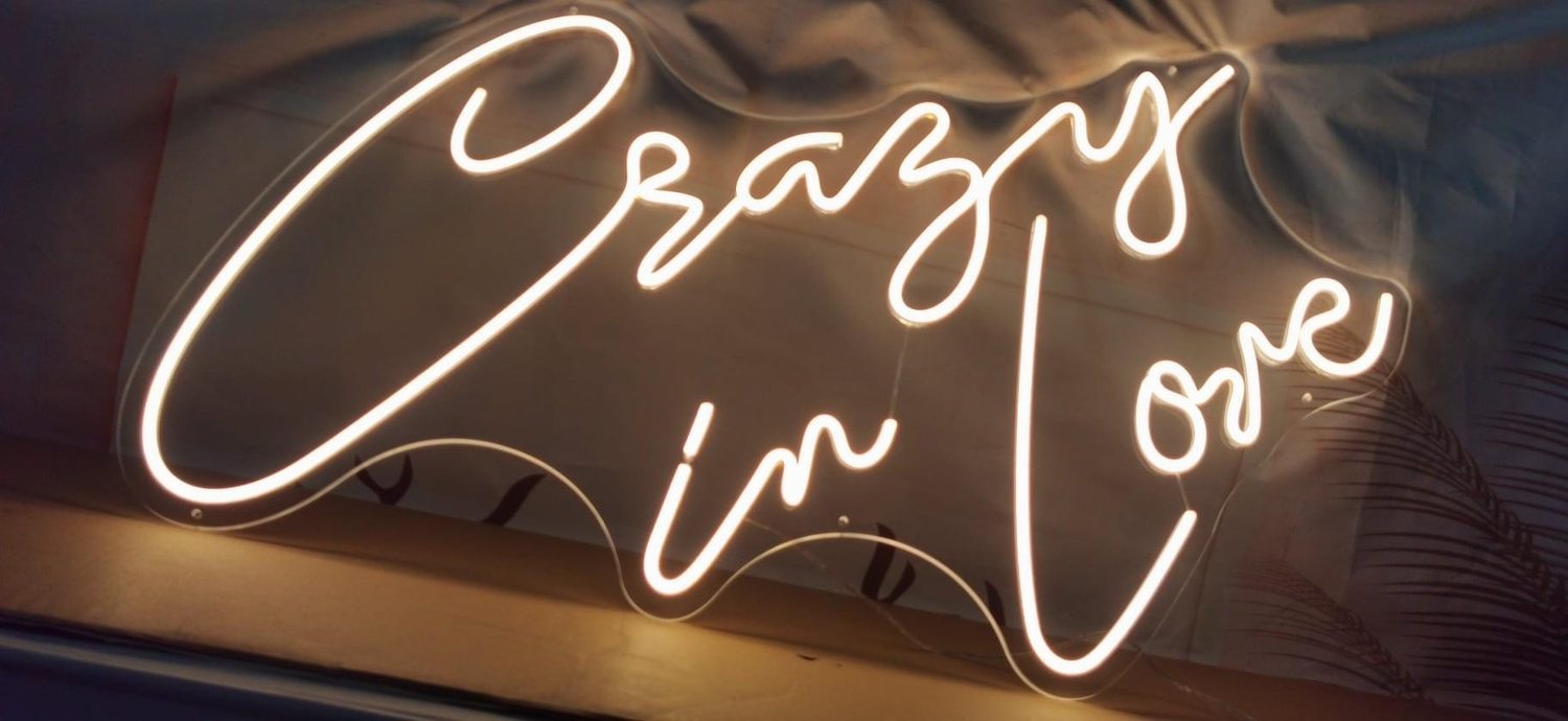 Crazy in Love custom neon sign